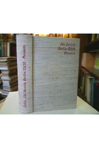 Bezirke Berlin/DDR und Potsdam.   - (=Georg Dehio. Handbuch der Deutschen Kunstdenkmäler).