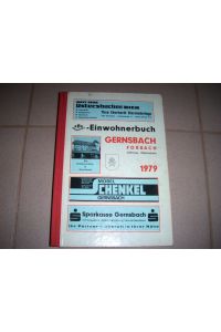 Gernsbach, Einwohnerbuch Gernsbach, Forbach, Loffenau, Weisenbach 1979.