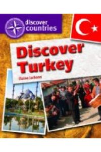 Discover Turkey (Discover Countries)