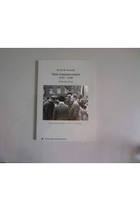 Meine Emigrantenjahre 1933-1940. Berlin - Bern - Paris.   - Schriftenreihe des POSOPA e.V. Nr. 2. Erinnerungen.