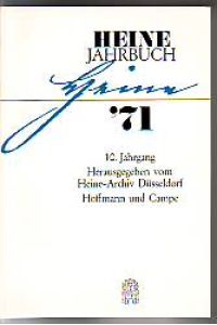 Heine-Jahrbuch 1971.   - 10. Jahrgang. Hrsg. vom Heine-Archiv Düsseldorf. Schriftleitung Eberhard Galley.