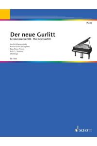 Der neue Gurlitt Heft 1  - Eine Auswahl der leichtesten Klavierstücke aus den Werken von Cornelius Gurlitt. Progressiv geordnet und bezeichnet.