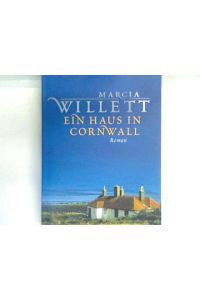 Ein Haus in Cornwall : [Roman].   - Bd. 15246 : Allgemeine Reihe