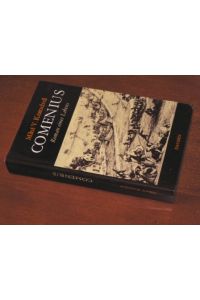 Comenius. Roman eines Lebens.