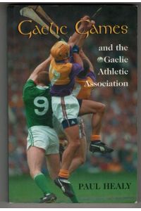 Gaelic games and the Gaelic Athletic Association.