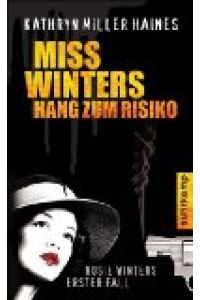 Miss Winters Hang zum Risiko: Rosie Winters erster Fall (suhrkamp taschenbuch)