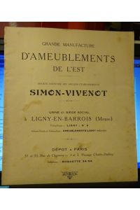 Grande Manufacture D`Ameublements de L`est (Societe Anonyme des Anciens Etablissements Simon-Vivenot)