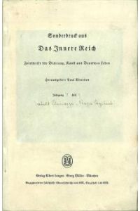 Aus einem Prager Tagebuch. Sonderdruck aus: Das Innere Reich. Zeitschrift für Dichtung, Kunst und Deutsches Leben. Jg. V. , Heft 9. S. 1007 - 1013.
