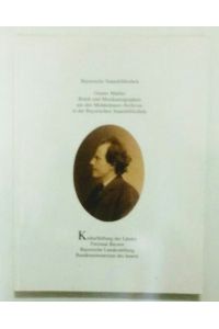 Gustav Mahler: Briefe und Musikautographen aus den Moldenhauer-Archiven in der Bayerischen Staatsbibliothek