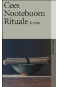 Rituale : Roman.   - Aus dem Niederländ. von Hans Herrfurth, Suhrkamp-Taschenbuch ; 2446