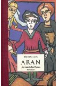 Aran. Ein historischer Roman.