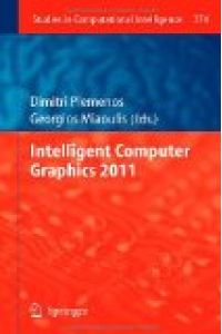 Intelligent Computer Graphics 2011.   - Studies in computational intelligence; 374.