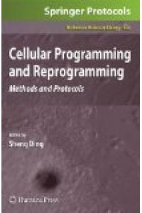 Cellular Programming and Reprogramming: Methods and Protocols.   - (Methods in Molecular Biology 636)