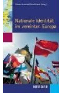 Nationale Identitäten im vereinten Europa.   - Günter Buchstab/Rudolf Uertz (Hrsg.). Hrsg. im Auftr. der Konrad-Adenauer-Stiftung