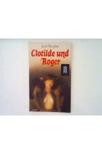 Clotilde und Roger : Roman.