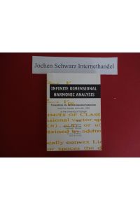 Infinite Dimensional Harmonic Analysis - Transactions of a German-Japanese Symposium  - held from October 3rd to 6th, 1995 at the University of Tübingen
