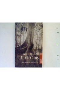 Eukalyptus: Eine australische Liebesgeschichte.
