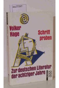 Schriftproben  - Zur deutschen Literatur der achtziger Jahre