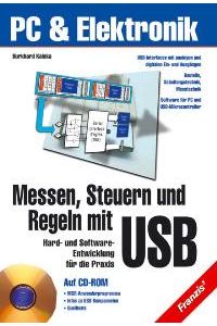 Messen, Steuern und Regeln mit USB, m. CD-ROM von Wolfgang G. Simon