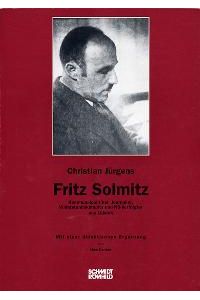 Fritz Solmitz von Christian Jürgens und Uwe Danker