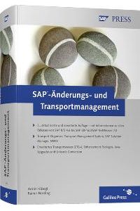SAP-Änderungs- und Transportmanagement (Gebundene Ausgabe) von Armin Kösegi Rainer Nerding
