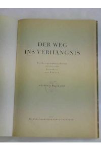 Der Weg ins Verhängnis. Reichstagswahlergebnisse 1919 bis 1933 besonders aus Bayern
