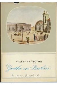 Goethe in Berlin.