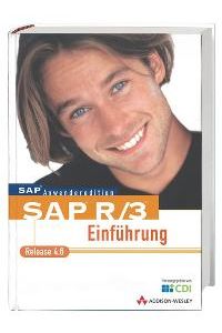 SAP R/3 Einführung . Release 4. 6 [Gebundene Ausgabe]