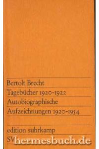 Tagebücher 1920 - 1922.   - Autobiographiche Aufzeichnungen 1920 - 1954.