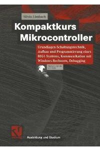 Kompaktkurs Microcontroller von Silvia Limbach