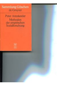 Methoden der empirischen Sozialforschung.   - Sammlung Göschen 2100.