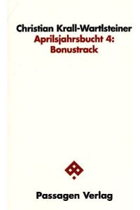 Apriljahrsbucht 4: Bonustrack : Textformate.   - Daumenklo und anderes / Passagen Literatur.