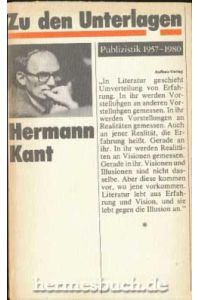 Zu den Unterlagen.   - Publizistik 1957 - 1980.