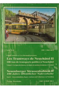 Archiv ; Nr. 60 Bd. 2. Les lignes du tramway, les dépôts, les autobus et trolleybus à NeuchÃ¢tel