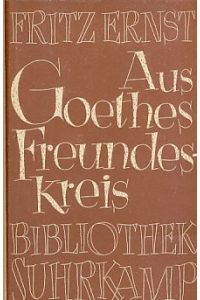 Aus Goethes Freundeskreis.