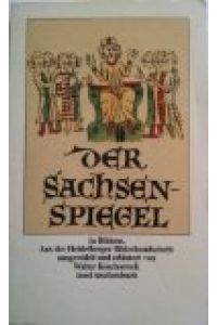 Der Sachsenspiegel in Bildern.   - Aus d. Heidelberger Bilderhandschrift ausgew. u. erl. von Walter Koschorreck. Insel-Taschenbuch ; 218.