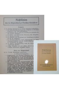 Richtlinien für die Mitgliedschaft in der Deutschen Arbeitsfront / Gauwaltung Hessen-Nassau  - Dieses Buch wird von uns nur zur staatsbürgerlichen Aufklärung und zur Abwehr verfassungswidriger Bestrebungen angeboten (§86 StGB)