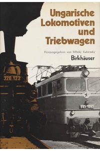 Ungarische Lokomotiven und Triebwagen.