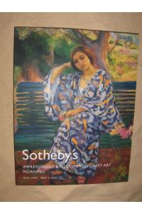 SOTHEBY'S IMPRESSIONIST & POST-IMPRESSIONIST ART MORNING *.   - New York, 4 May 2006.