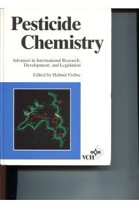 Pesticide Chemistry:  - Advances in International Research, Development and Legislation.