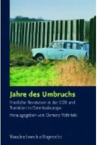 Jahre des Umbruchs: Friedliche Revolution in der DDR und Transition in Ostmitteleuropa (Schriften Des Hannah-Arendt-Instituts Fur Totalitarismusfors)