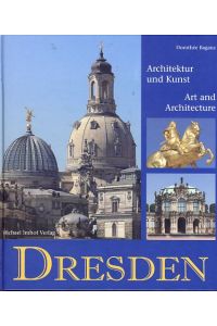 Dresden. Architektur und Kunst.