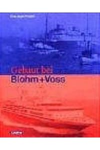 Gebaut bei Blohm + Voss [Gebundene Ausgabe] Hans J. Witthöft (Autor)