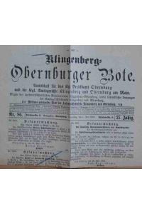 Klingenberg - Obernburger Bote.   - Amtsblatt für das Kgl. Bezirksamt Obernburg und die Kgl. Amtsgerichte Klingenberg und Obernburg am Main.