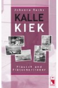 Kalle Kiek: Plausch und Plätscherlieder