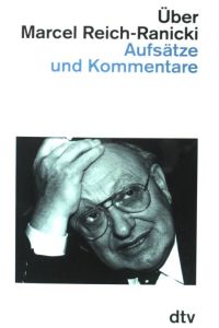 Marcel Reich Ranicki: Aufsätze und Kommentare.   - (Nr. 10415)