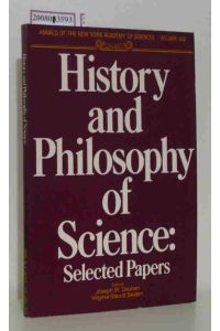 History and Philosophy of Science: Selected Papers - Annals of the New York Academy of Sciences