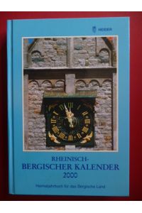 Rheinisch-Bergischer Kalender 2000. Heimatjahrbuch für das Bergische Land.