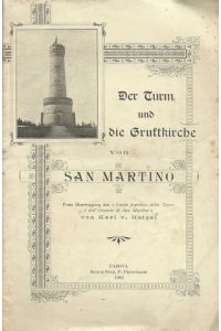 Der Turm und die Gruftkirche von San Martino