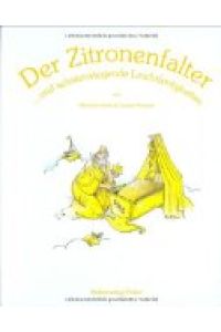 Der Zitronenfalter : . . . und schwerwiegende Leichtfertigkeiten.   - von Manfred Kiwek & Daniell Porsche